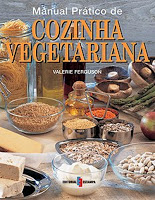 Manual Prático de Cozinha Vegetariana