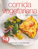 Comida Vegetariana - Light e Deliciosa